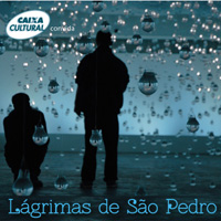 rioecultura : EXPO L�grimas de S�o Pedro : CAIXA Cultural Rio <br>[Unidade Almirante Barroso]
