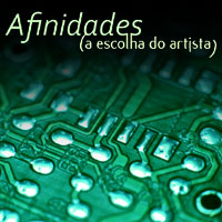 rioecultura : EXPO Afinidades (a escolha do artista) : CAZA Arte Contempor�nea