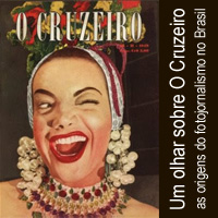rioecultura : EXPO Um olhar sobre O CRUZEIRO: as origens do fotojornalismo no Brasil : Instituto Moreira Salles (IMS)