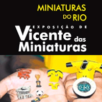 rioecultura : EXPO Miniaturas do Rio : Centro Cultural Municipal Laurinda Santos Lobo