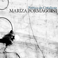 rioecultura : EXPO Po�tica do Cotidiano [Mariza Formaggini] : H. Rocha Galeria de Arte