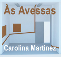 rioecultura : EXPO �s Avessas [Carolina Martinez] : Laura Marsiaj Arte Contempor�nea