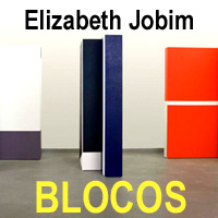rioecultura : EXPO Elizabeth Jobim - Blocos : Museu de Arte Moderna do Rio de Janeiro (MAM RJ)