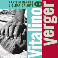 rioecultura : EXPO Arte do barro e o olhar da arte [Vitalino e Verger] : Museu Casa do Pontal - Arte Popular Brasileira (MCP)