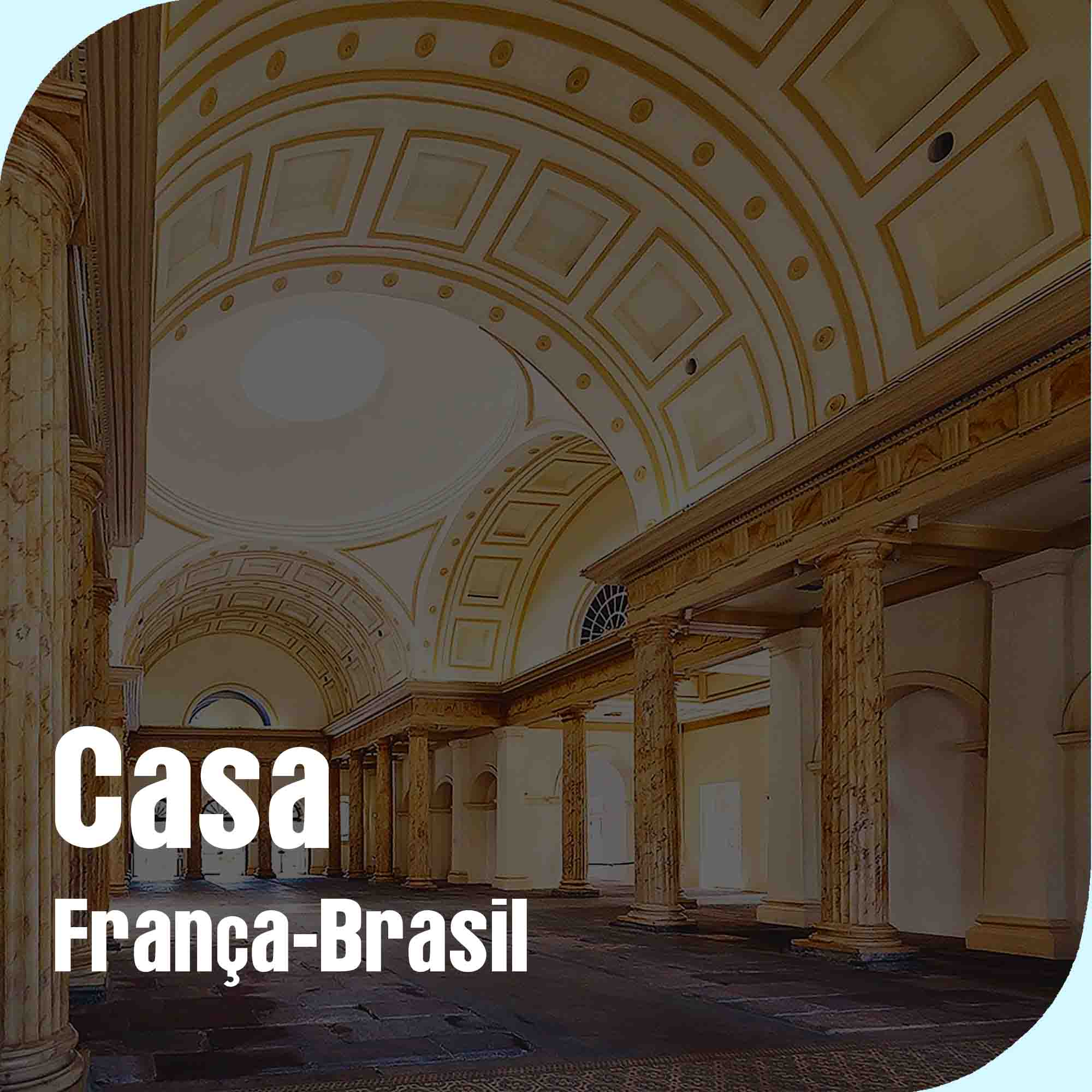 Casa França-Brasil