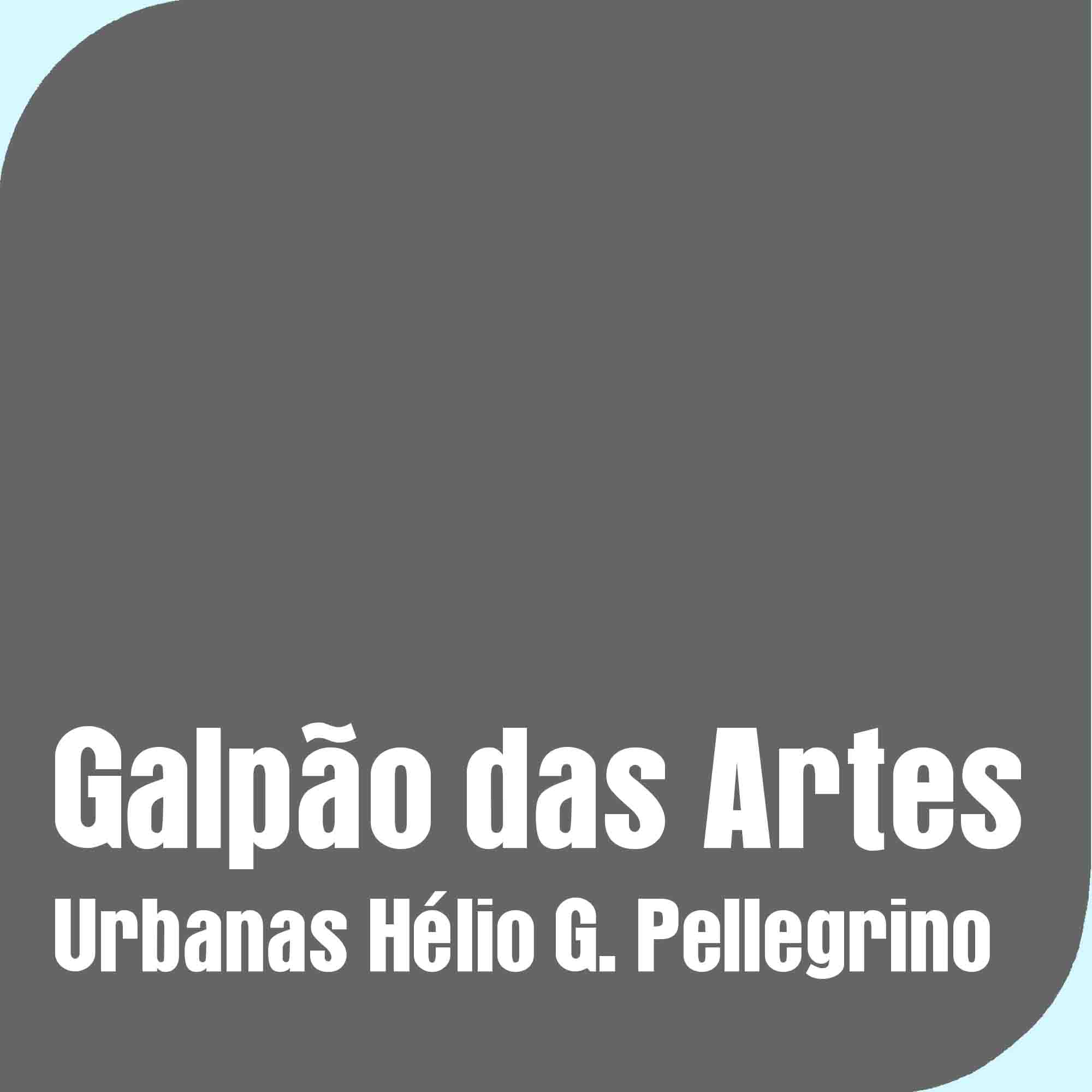 Galpão das Artes Urbanas Helio G. Pellegrino