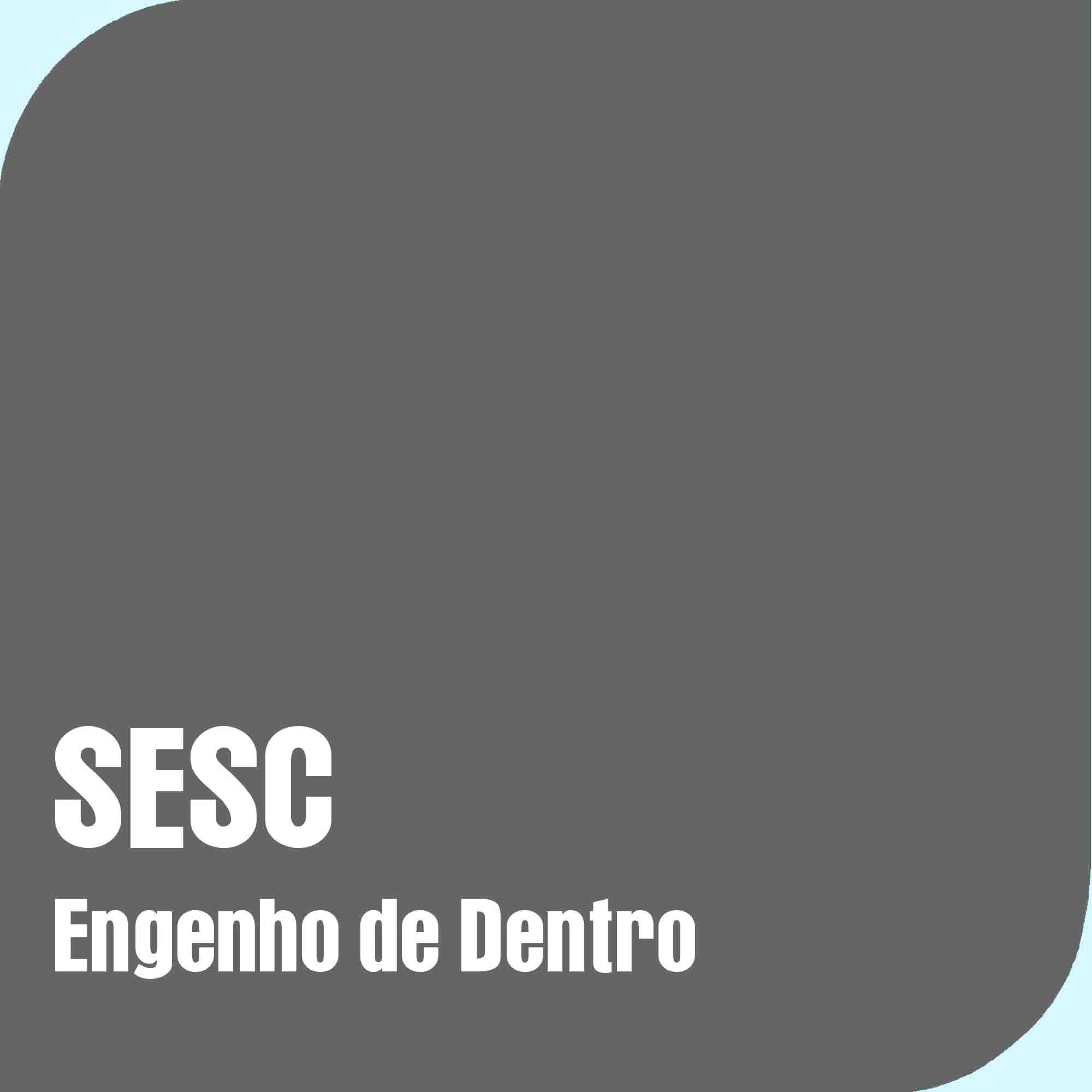 SESC Engenho de Dentro