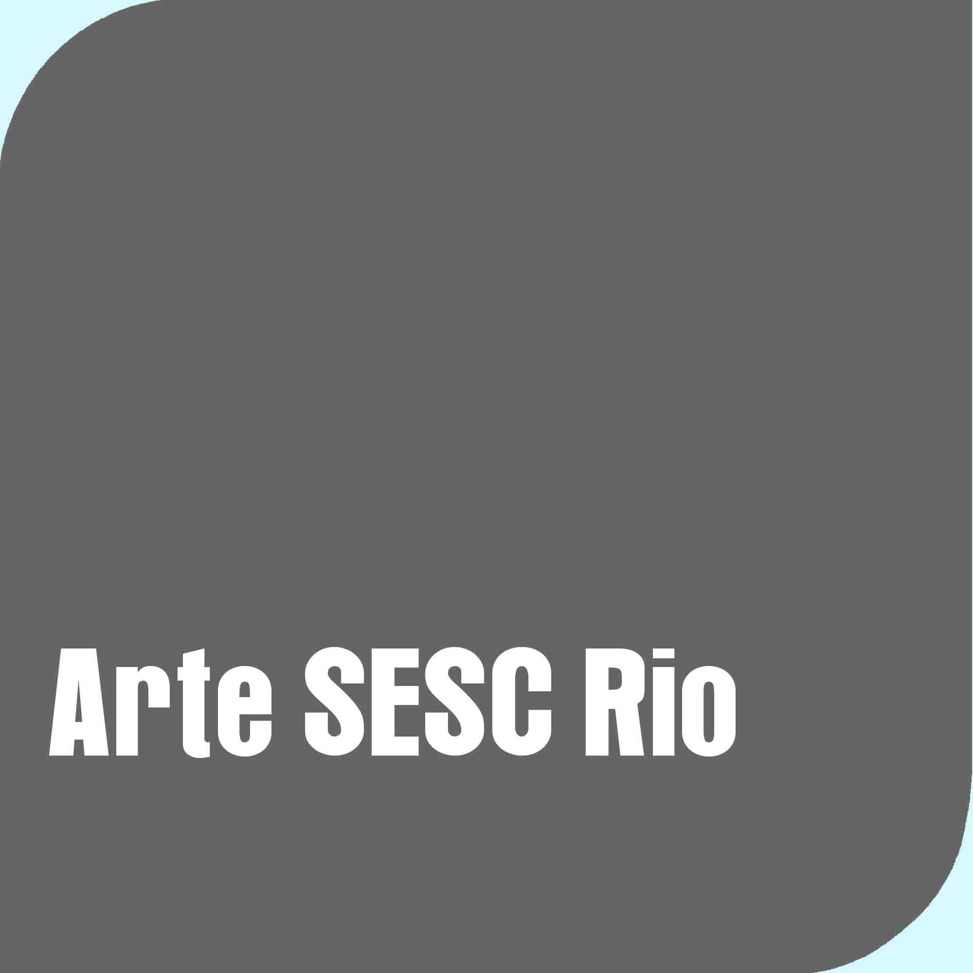 ARTE SESC Rio