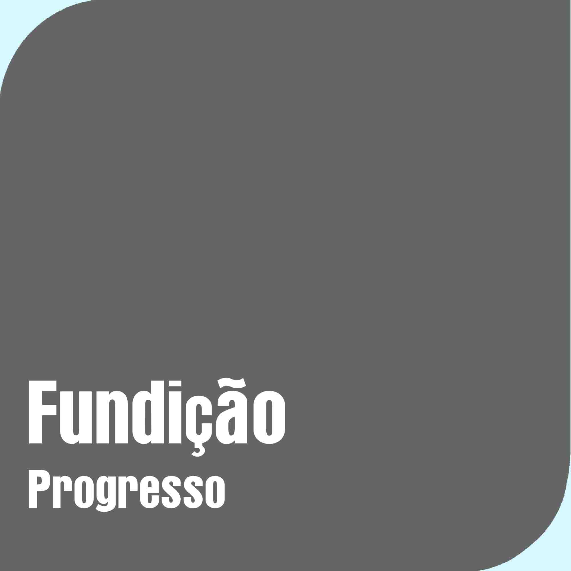 Fundi��o Progresso