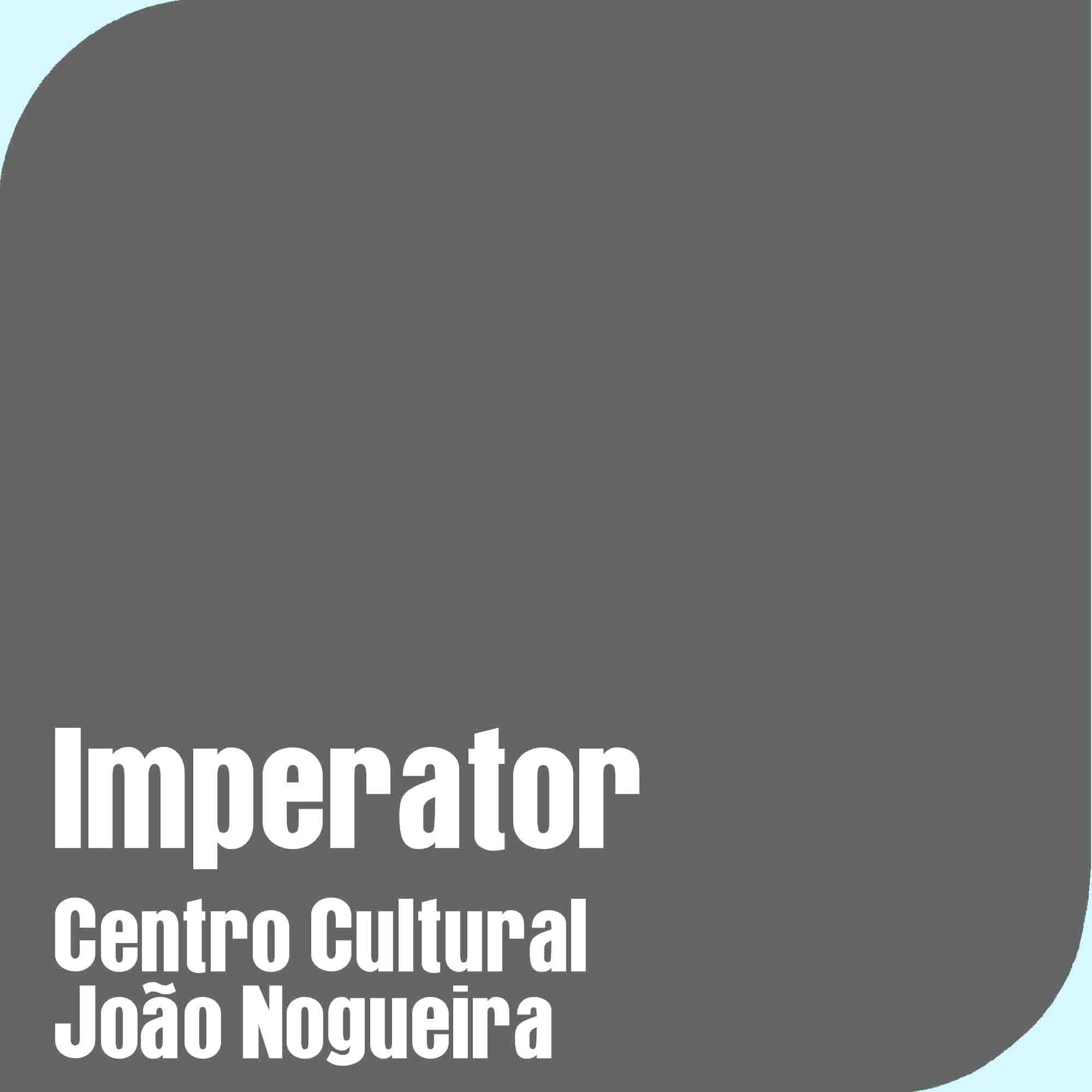 Imperator - Centro Cultural Jo�o Nogueira