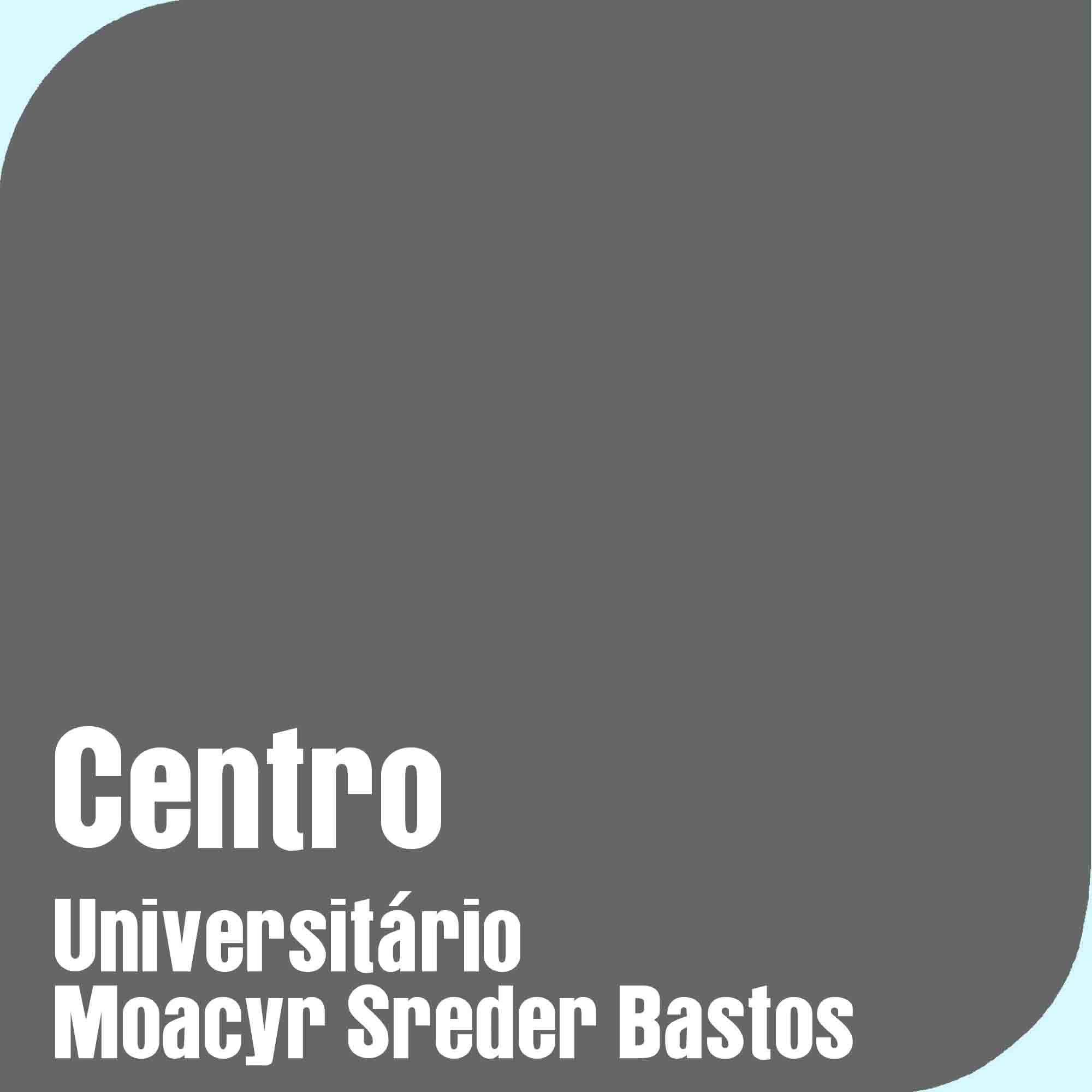 Centro Universit�rio Moacyr Sreder Bastos