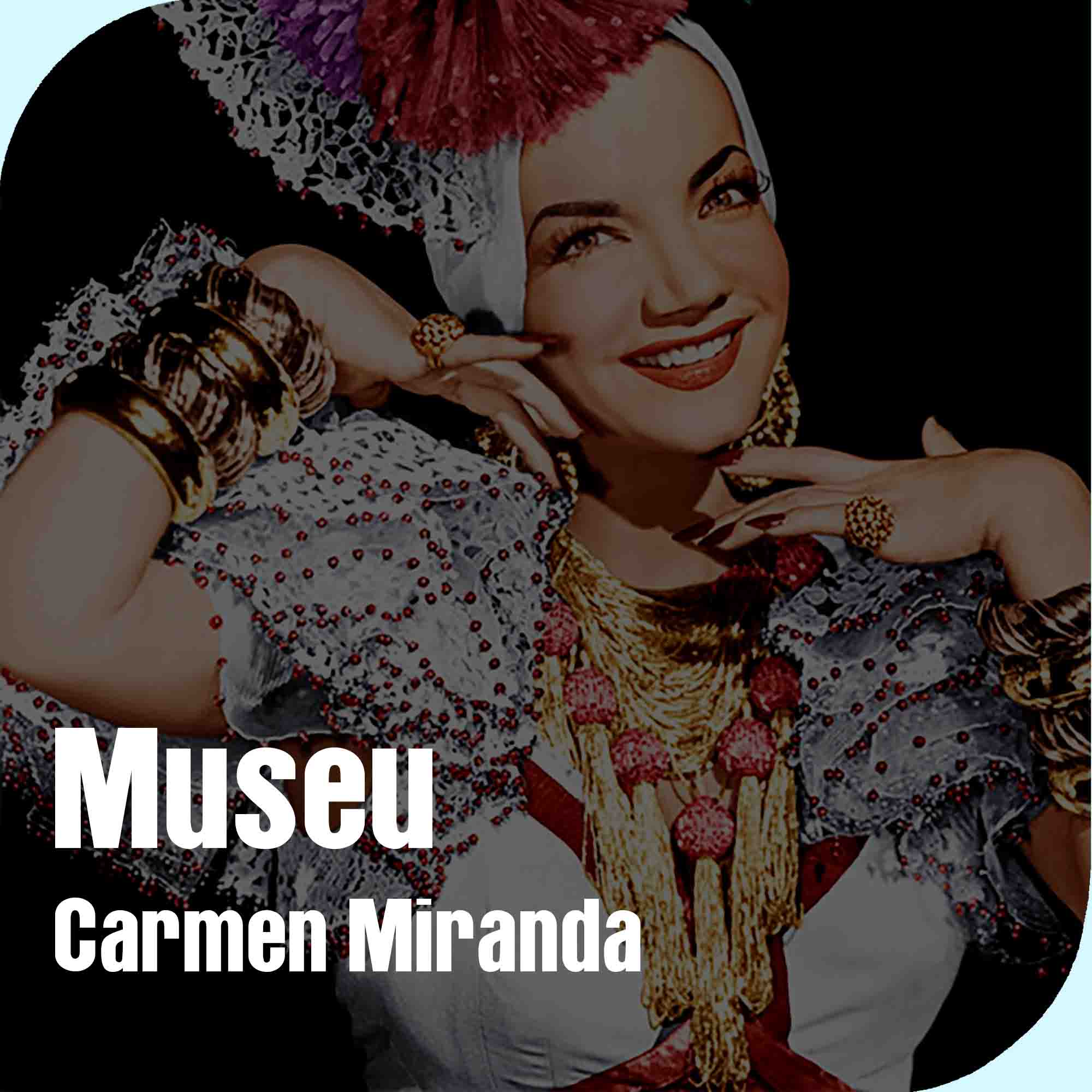 rioecultura : Museu Carmen Miranda