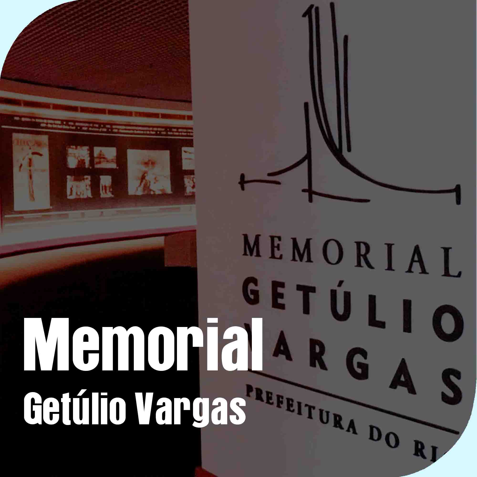 Memorial Municipal Getúlio Vargas