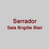 Serrador / Sala Brigitte Blair